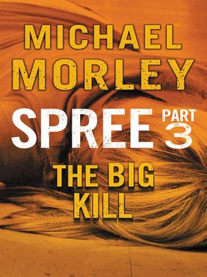 cover image of The Big Kill